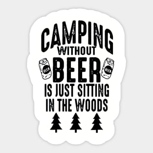 Camping Without Beer Sticker